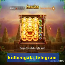 kidbengala telegram