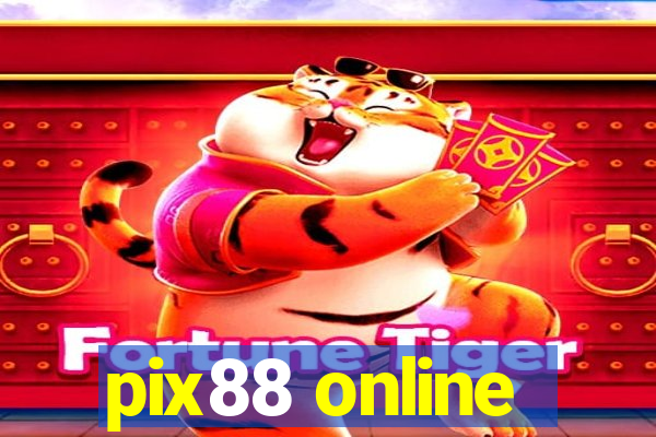 pix88 online