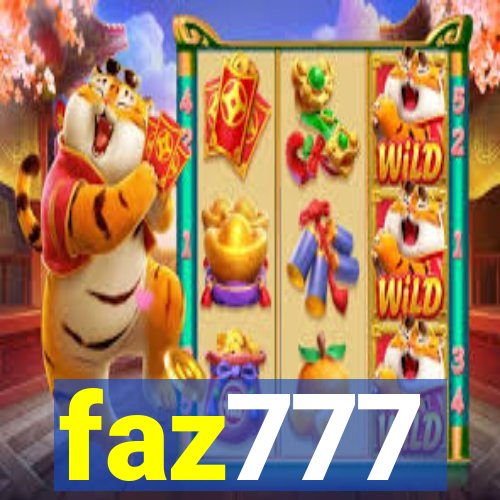 faz777