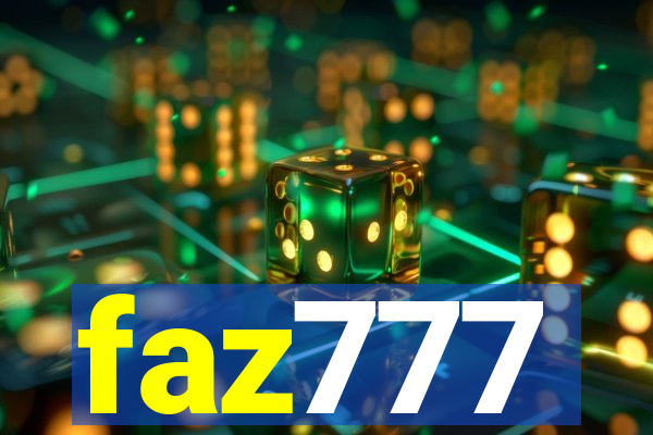 faz777