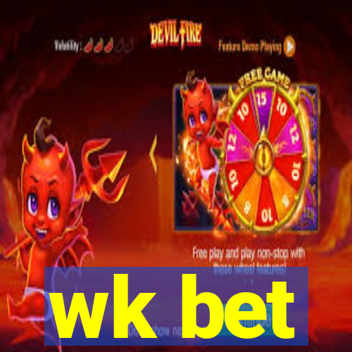 wk bet