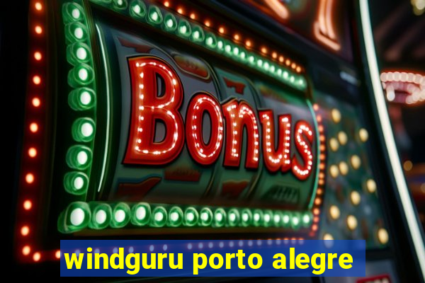 windguru porto alegre