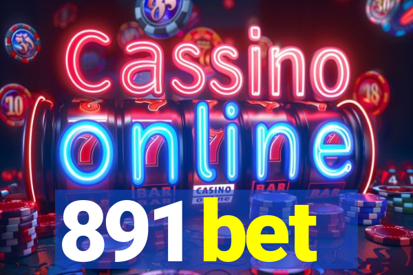 891 bet