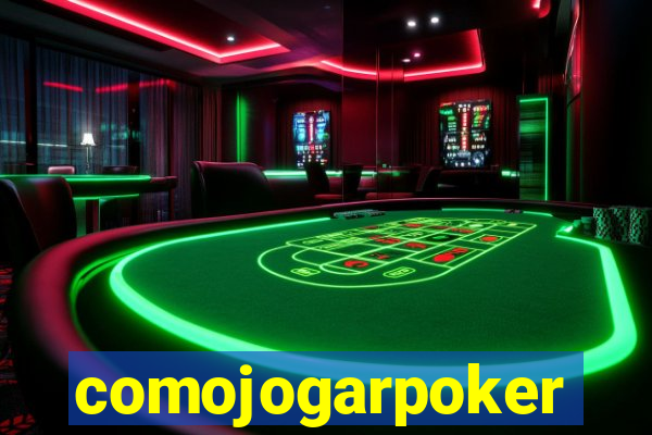 comojogarpoker