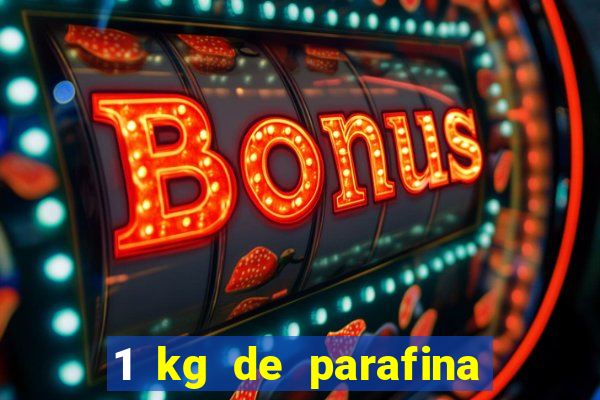 1 kg de parafina faz quantas velas de 150ml