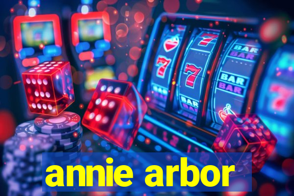 annie arbor