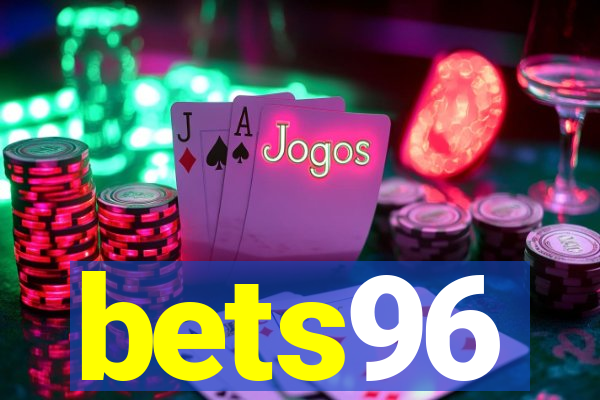 bets96