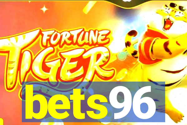 bets96