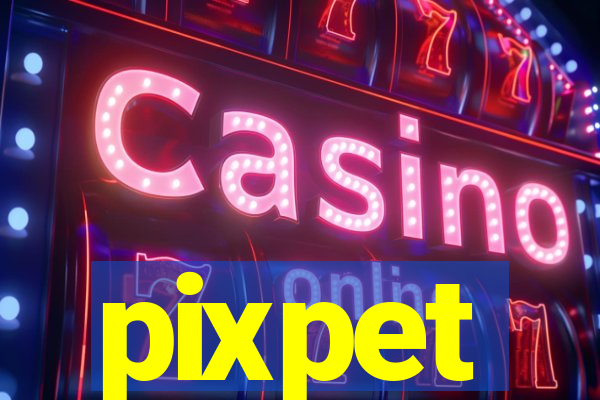 pixpet