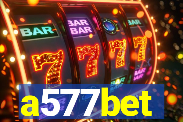 a577bet