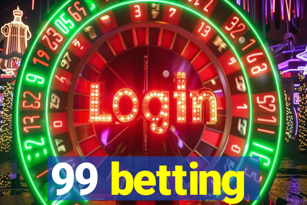 99 betting