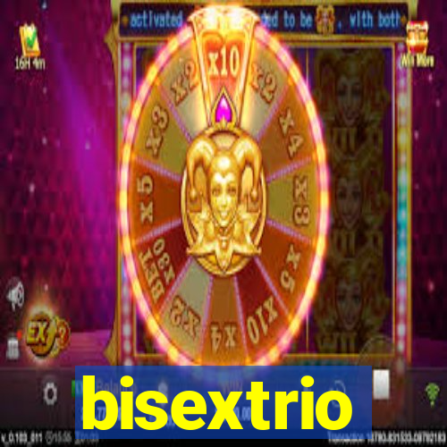 bisextrio