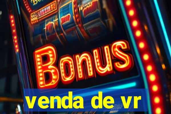 venda de vr