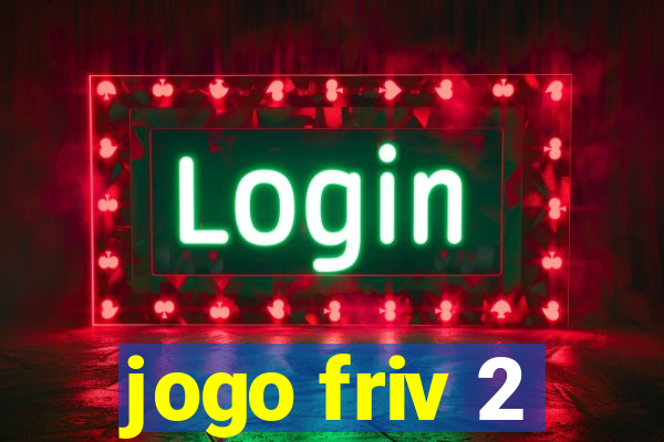 jogo friv 2