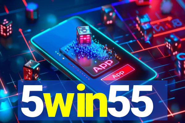 5win55