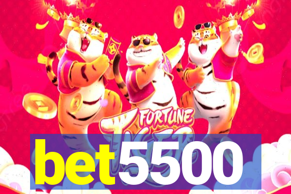 bet5500