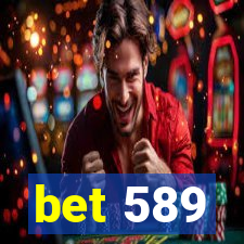 bet 589