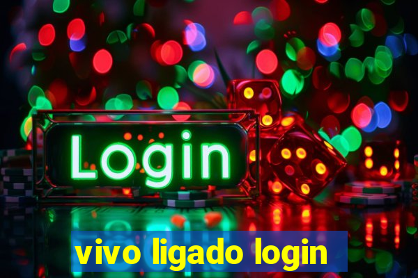 vivo ligado login