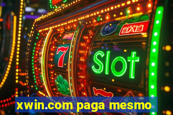 xwin.com paga mesmo