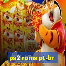 ps2 roms pt-br