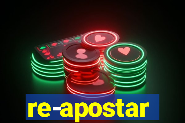 re-apostar sportingbet o que significa