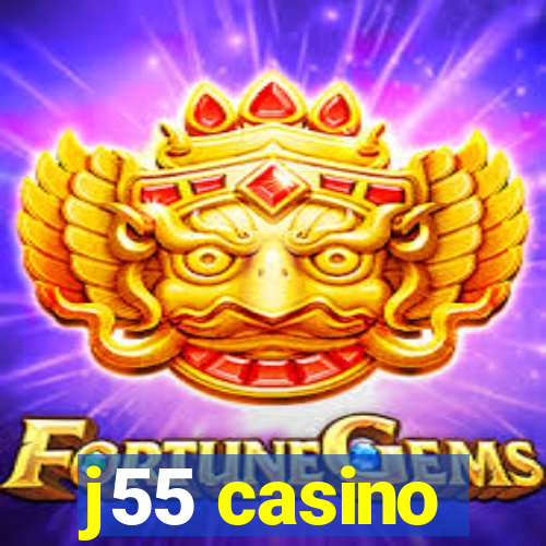 j55 casino