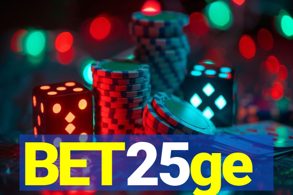 BET25ge