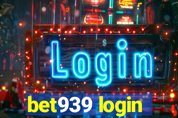 bet939 login