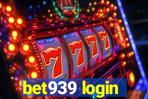 bet939 login