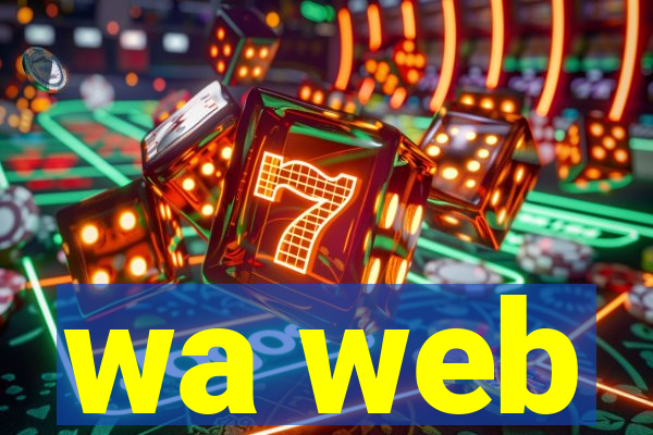 wa web