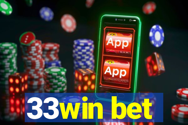 33win bet