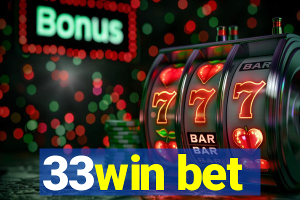 33win bet