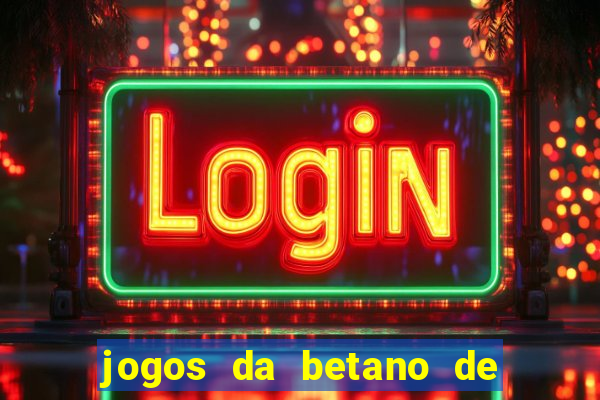 jogos da betano de 10 centavos