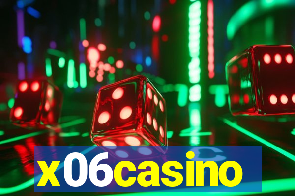 x06casino