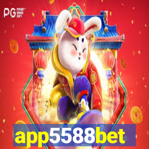 app5588bet