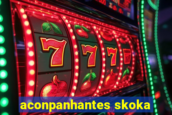 aconpanhantes skoka