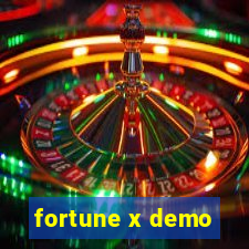 fortune x demo