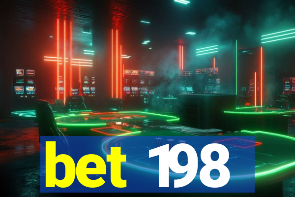 bet 198