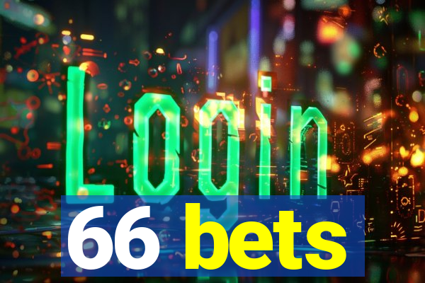 66 bets