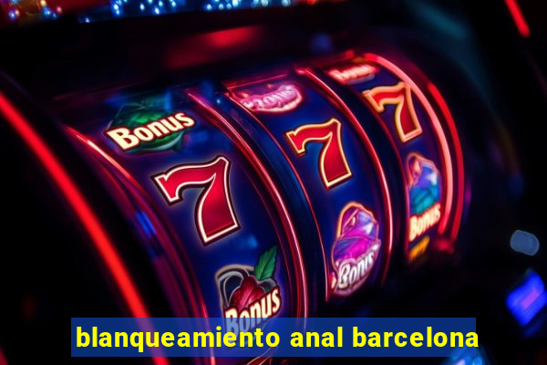 blanqueamiento anal barcelona