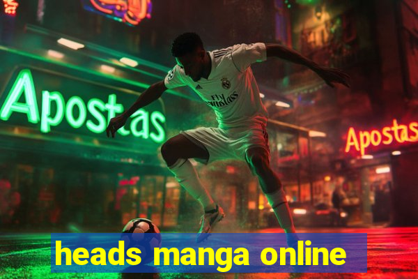 heads manga online