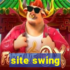 site swing