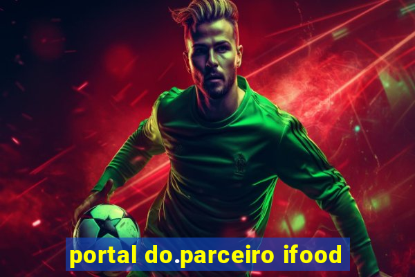 portal do.parceiro ifood