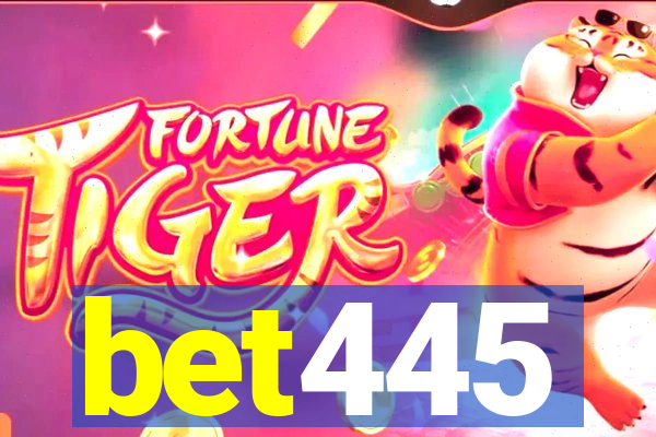 bet445