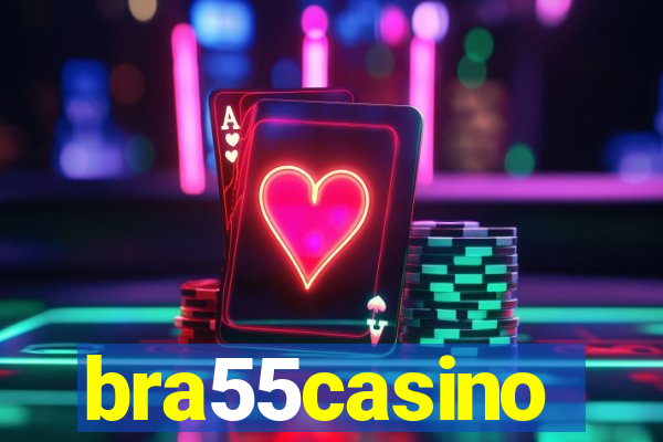 bra55casino