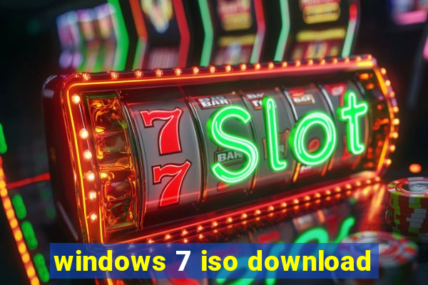 windows 7 iso download