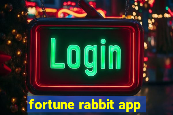 fortune rabbit app