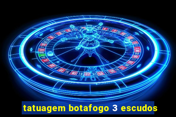 tatuagem botafogo 3 escudos