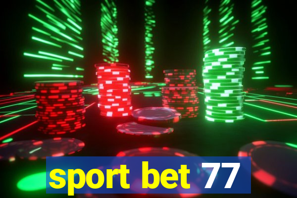 sport bet 77