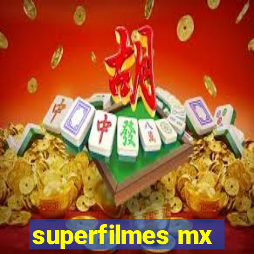 superfilmes mx